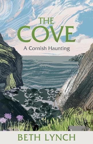 Бумажная книга «The Cove: A Cornish Haunting», автор Бет Линч - фото №1