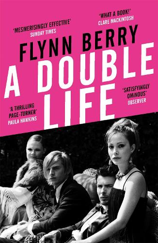Бумажная книга «A Double Life: 'A thrilling page-turner' (Paula Hawkins, author of The Girl on the Train)», автор Флинн Берри - фото №1
