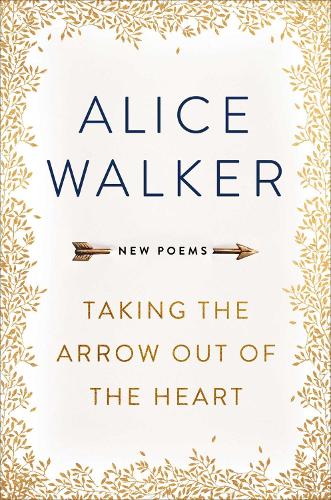 Бумажная книга «Taking the Arrow out of the Heart», автор Элис Уокер - фото №1