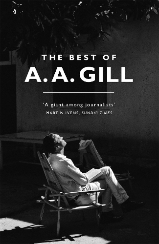 Бумажная книга «The Best of A. A. Gill», автор Адриан Гилл - фото №1