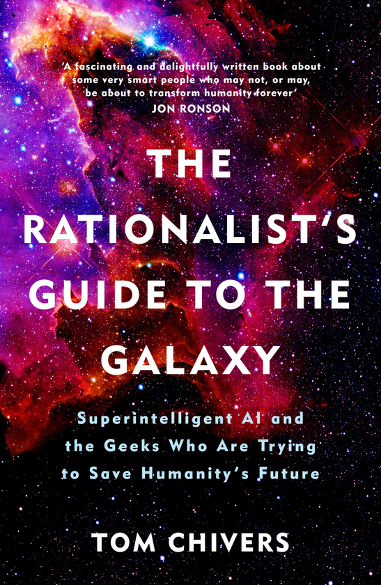 Бумажная книга «The Rationalist's Guide to the Galaxy», автор Том Чиверс - фото №1