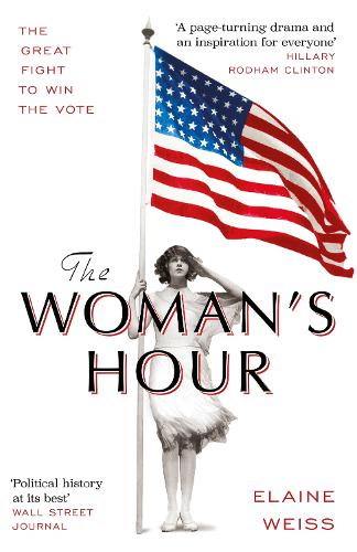Бумажная книга «The Woman's Hour», автор Элейн Вайс - фото №1