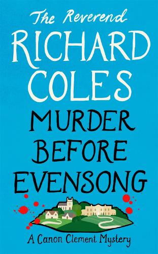 Паперова книга «Murder Before Evensong: The instant no. 1 Sunday Times bestseller», автор Річард Коулз - фото №1