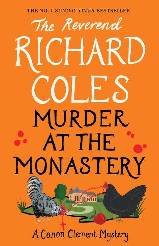 Бумажная книга «Murder at the Monastery: The No. 1 Sunday Times Bestseller», автор Ричард Коулз - фото №1