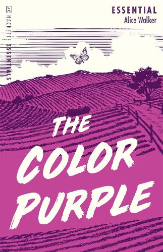 Бумажная книга «The Color Purple: Hachette Essentials», автор Элис Уокер - фото №1