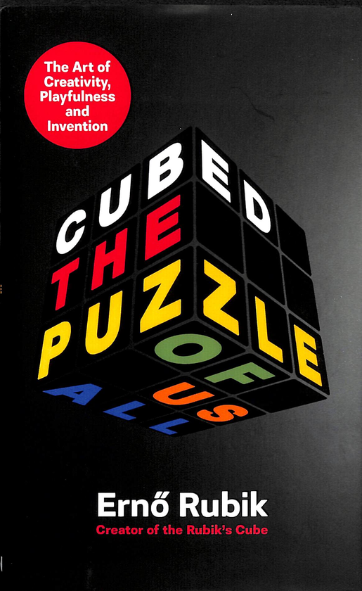 Бумажная книга «Cubed. The Puzzle of Us All», автор Эрно Рубик - фото №1