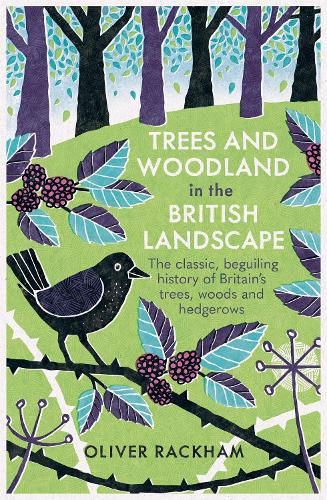 Бумажная книга «Trees and Woodland in the British Landscape», автор Оливер Рэкхэм - фото №1