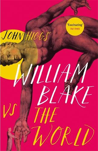 Бумажная книга «William Blake vs the World», автор Джон Хиггс - фото №1