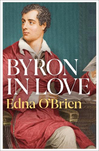 Паперова книга «Byron In Love», автор Една О'Брайен - фото №1