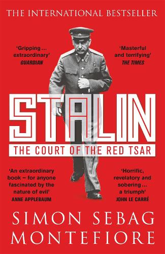 Паперова книга «Stalin: The Court of the Red Tsar», автор Саймон Себаг Монтефіоре - фото №1