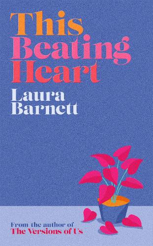 Паперова книга «This Beating Heart», автор Лора Барнетт - фото №1