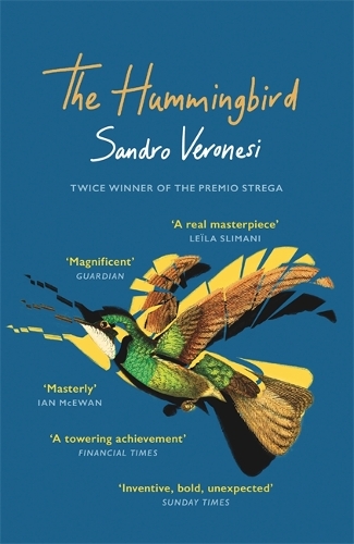 Бумажная книга «The Hummingbird: ‘Magnificent’ (Guardian)», автор Сандро Веронези - фото №1
