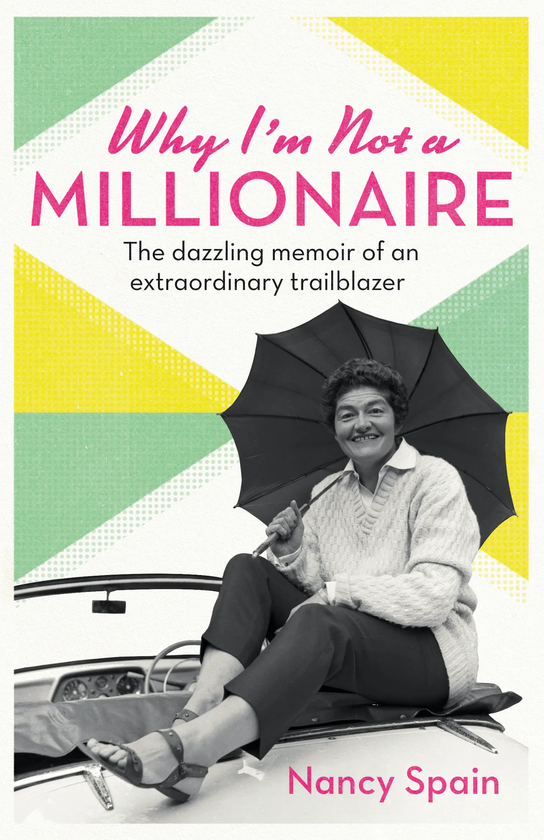 Паперова книга «Why I'm Not A Millionaire», автор Ненсі Спейн - фото №1