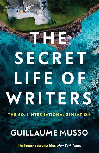 Бумажная книга «The Secret Life of Writers: The No.1 International Sensation», автор Гийом Мюссо - фото №1