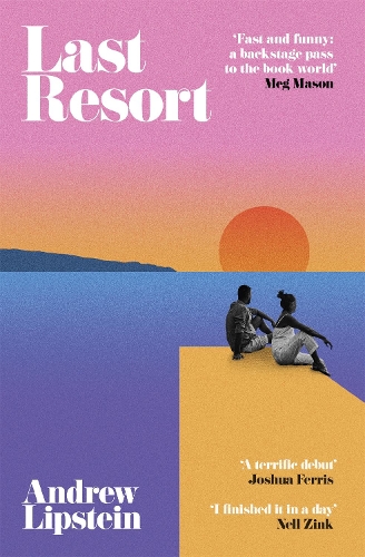 Бумажная книга «Last Resort: A New York Times Editor’s Pick», автор Эндрю Липштейн - фото №1