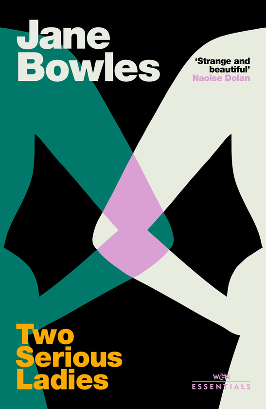 Бумажная книга «Two Serious Ladies», автор Джейн Боулз - фото №1