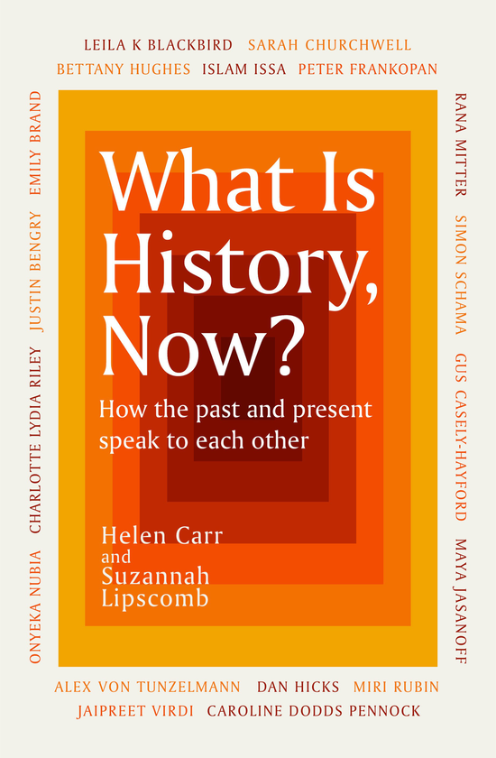 Бумажная книга «What Is History, Now?», авторов Сюзанна Липскомб, Хелен Карр - фото №1
