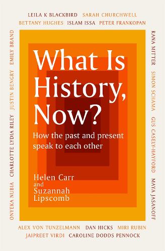 Бумажная книга «What Is History, Now?» - фото №1