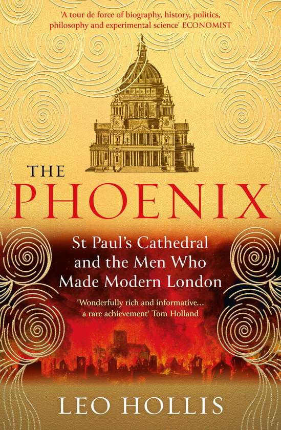 Бумажная книга «The Phoenix. St. Paul's Cathedral And The Men Who Made Modern London», автор Лео Холлис - фото №1