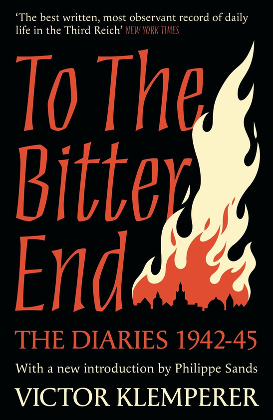 Бумажная книга «To The Bitter End», автор Виктор Клемперер - фото №1