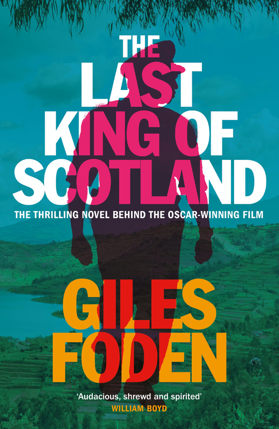 Паперова книга «The Last King of Scotland», автор Джайлз Фоден - фото №1