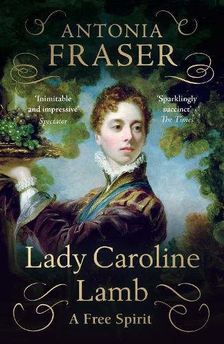 Паперова книга «Lady Caroline Lamb: A Free Spirit», автор Антонія Фрейзер - фото №1