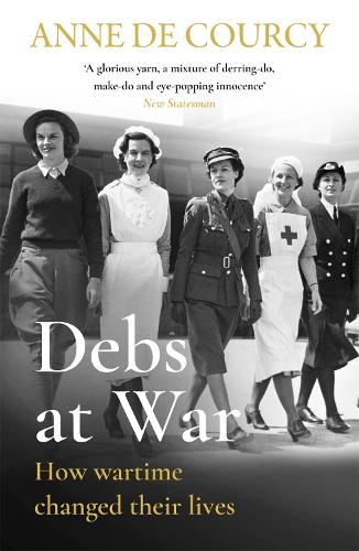 Бумажная книга «Debs at War: 1939-1945», автор Энн де Курси - фото №1