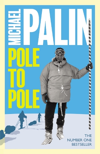 Паперова книга «Pole To Pole», автор Майкл Пейлін - фото №1