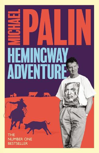 Паперова книга «Michael Palin's Hemingway Adventure», автор Майкл Пейлін - фото №1