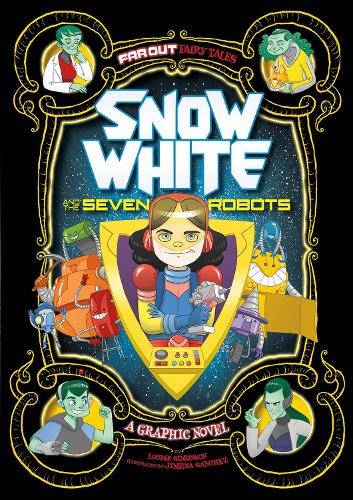 [object Object] «Snow White and the Seven Robots: A Graphic Novel», автор Луїза Сімонсон - фото №1