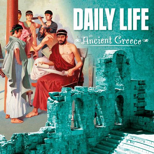 Бумажная книга «Daily Life in Ancient Greece», автор Лиза М. Болт Саймонс - фото №1