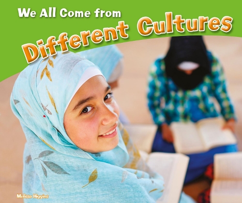 Паперова книга «We All Come from Different Cultures», автор Мелісса Хіггінс - фото №1