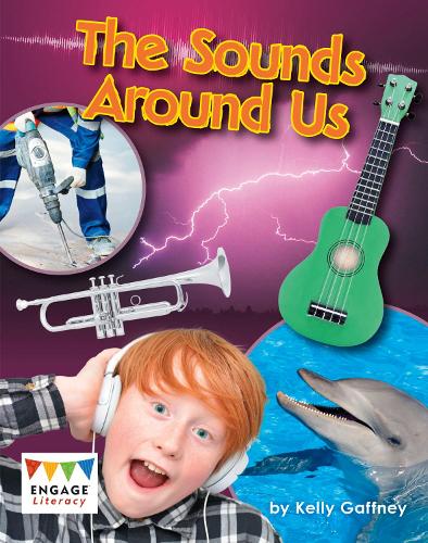 Бумажная книга «The Sounds Around Us», автор Келли Гаффни - фото №1