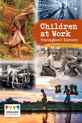 Паперова книга «Children at Work Throughout History», автор Джон Міклош-молодший - фото №1