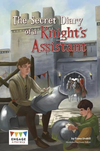 Паперова книга «The Secret Diary of a Knight's Assistant», автор Фіона Ундрілл - фото №1