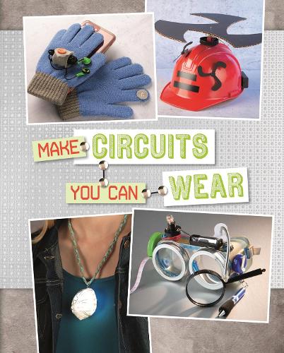 [object Object] «Make Circuits You Can Wear», авторов Крис Харбо, Сара Шютте - фото №1