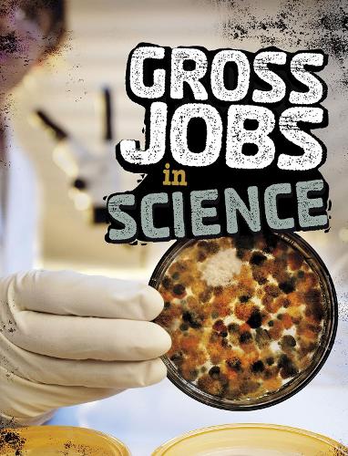 Бумажная книга «Gross Jobs in Science», автор Никки Бруно - фото №1