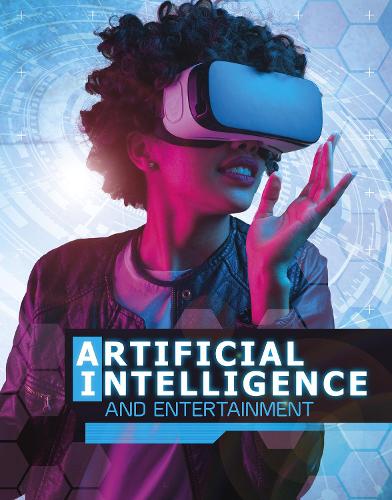 [object Object] «Artificial Intelligence and Entertainment», автор Тэмми Энц - фото №1