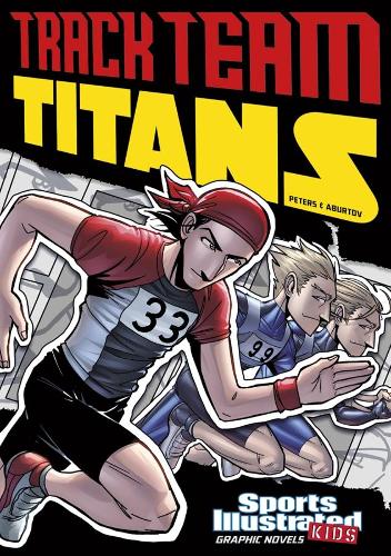[object Object] «Track Team Titans», авторів Фернандо Кано, Стефані Тру Пітерс - фото №1