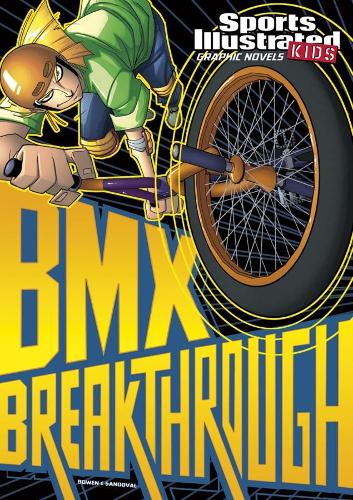 Бумажная книга «BMX Breakthrough», автор Карл Боуэн - фото №1