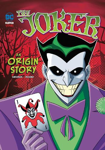 [object Object] «The Joker: An Origin Story», автор Луїза Сімонсон - фото №1