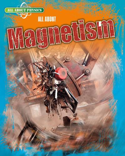 Бумажная книга «All About Magnetism», автор Леон Грэй - фото №1