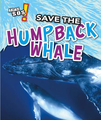 Бумажная книга «Save the Humpback Whale», автор Луиза Спилсбери - фото №1