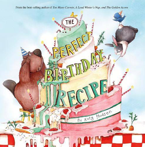 Бумажная книга «The Perfect Birthday Recipe», автор Кэти Хадсон - фото №1