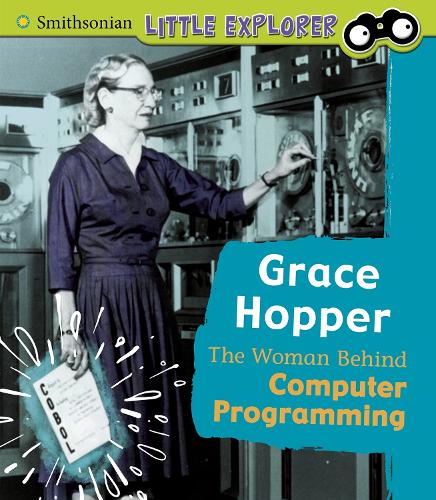 [object Object] «Grace Hopper: The Woman Behind Computer Programming», автор Нэнси Лоуэн - фото №1