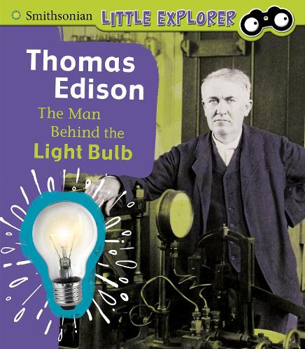 Бумажная книга «Thomas Edison: The Man Behind the Light Bulb», автор Лючия Раатма - фото №1