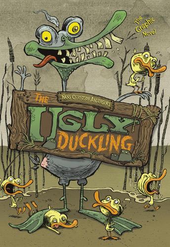 Бумажная книга «The Ugly Duckling: The Graphic Novel», автор Ханс К. Андерсен - фото №1