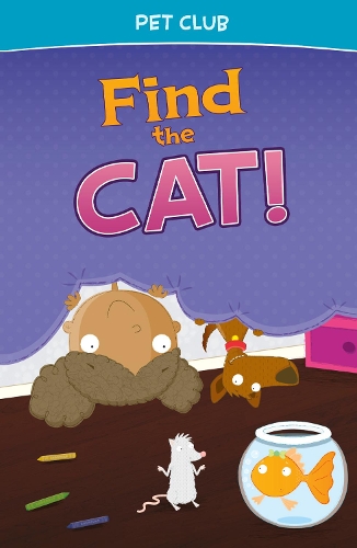 Паперова книга «Find the Cat!: A Pet Club Story», автор Гвендолін Хукс - фото №1