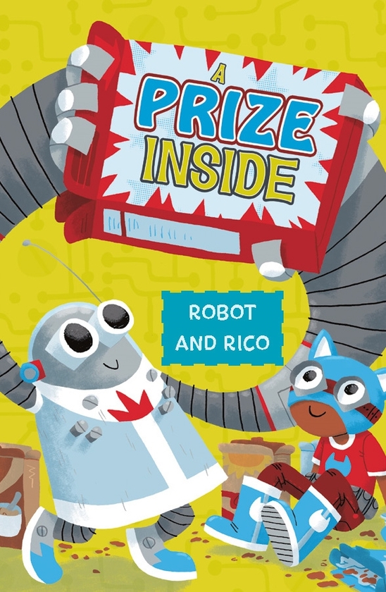 Paper book «A Prize Inside: A Robot and Rico Story», author Anastasia Suen - фото №1