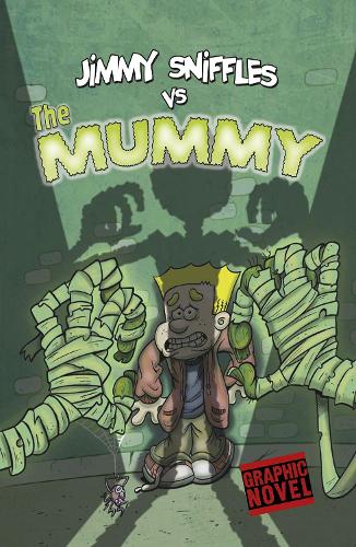 Бумажная книга «Jimmy Sniffles vs the Mummy», автор Скотт Никель - фото №1